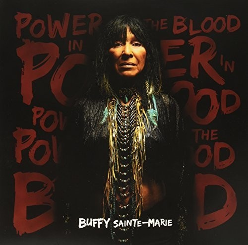 Sainte-Marie Buffy - Power In The Blood