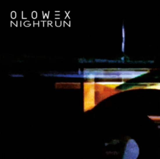 Olowex - Nightrun