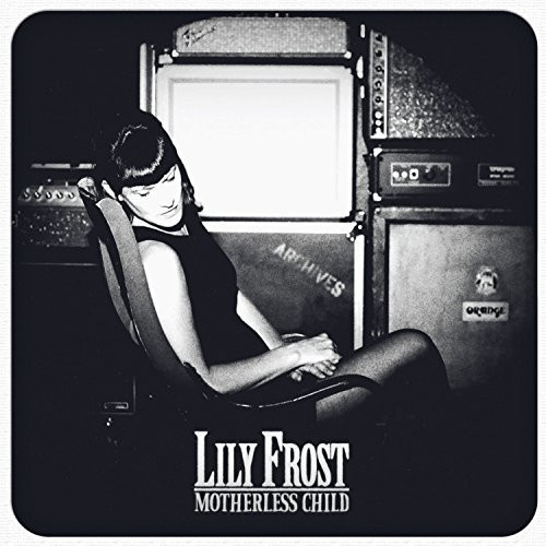 Frost Lily - Motherless Child