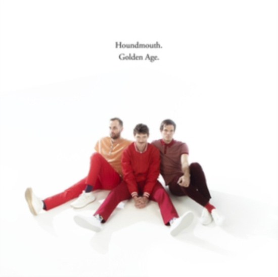 Houndmouth - Golden Age