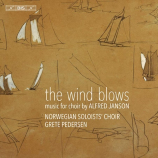 Janson Alfred - The Wind Blows: Music For Choir