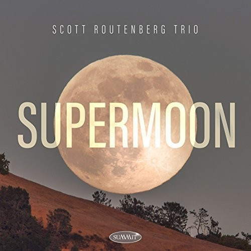 Routenberg Scott (Trio) - Supermoon