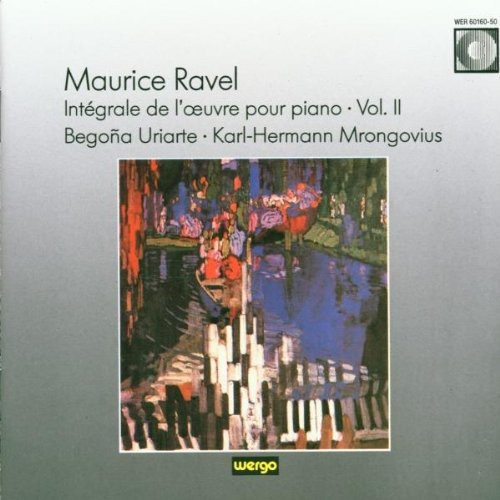 Maurice Ravel - Complete Piano Works, Vol. 2