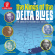 Various Artists - Kings Of The Delta Blues Various Artists - Kings Of The Delta Blues