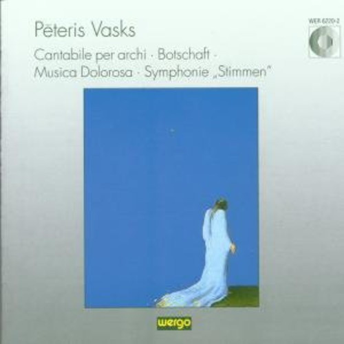 Vasks Peteris - Cantabile Per Archi Ziles Zina Mu