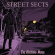 Street Sects - Kicking Mule Street Sects - Kicking Mule