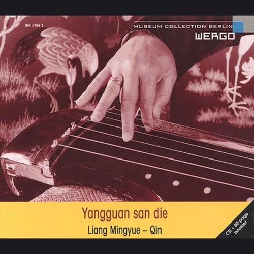 Liang Mingyue - Yangguan San Die - Parting At Yangg