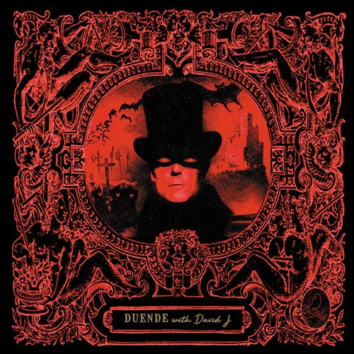 Duende With David J - Oracle Of The Horizontal