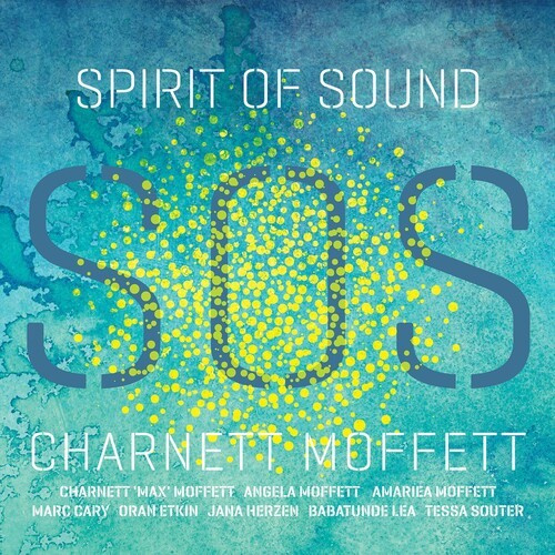 Moffett Charnett - Spirit Of Sound