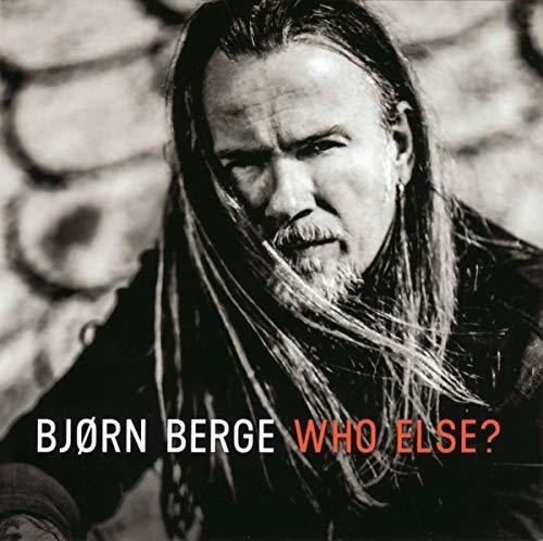 Berge Björn - Who Else?