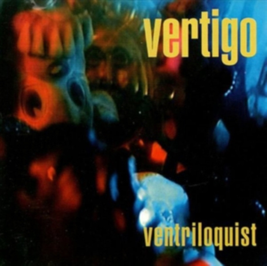 Vertigo - Ventriloquest