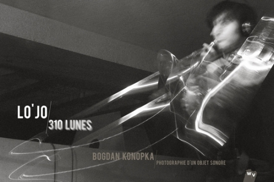 Lo'jo - Lo'jo / 310 Lunes (Livre-Disque)