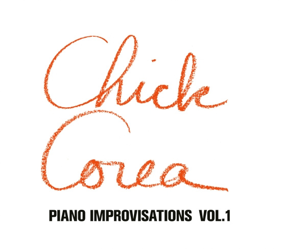 Corea Chick - Piano Improvisations Vol.1