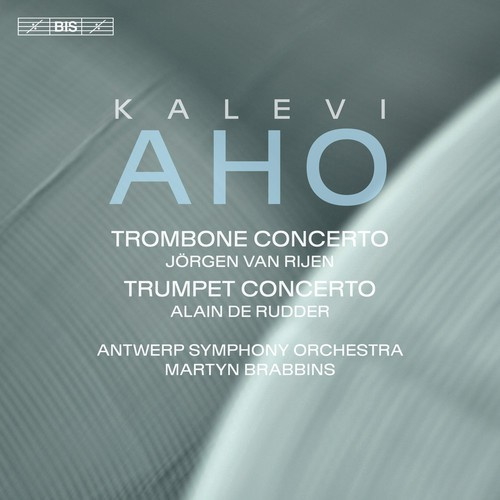 Aho Kalevi - Trombone Concerto Trumpet Concerto