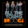 Various Artists - All The Young Droogs60 Juvenile De Various Artists - All The Young Droogs60 Juvenile De