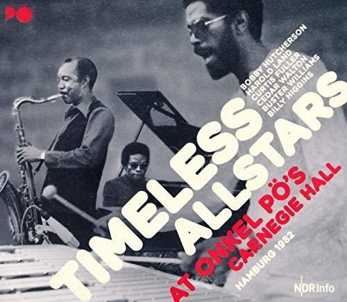 Timeless Allstars - At Onkel Pö's 1982