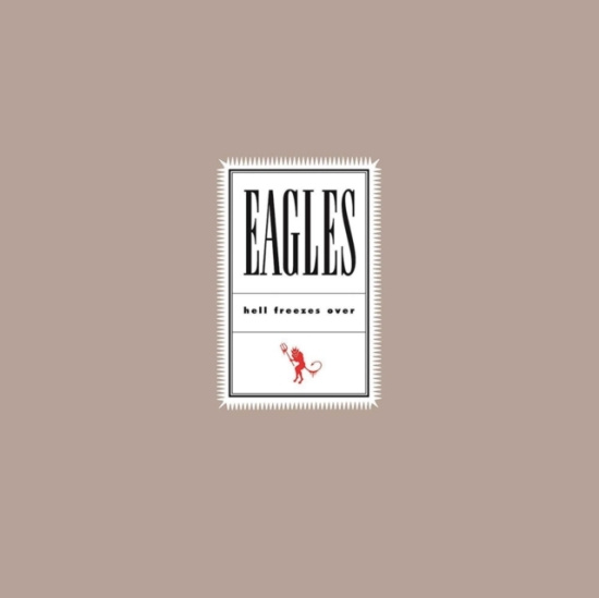 Eagles - Hell Freezes Over (2Lp)