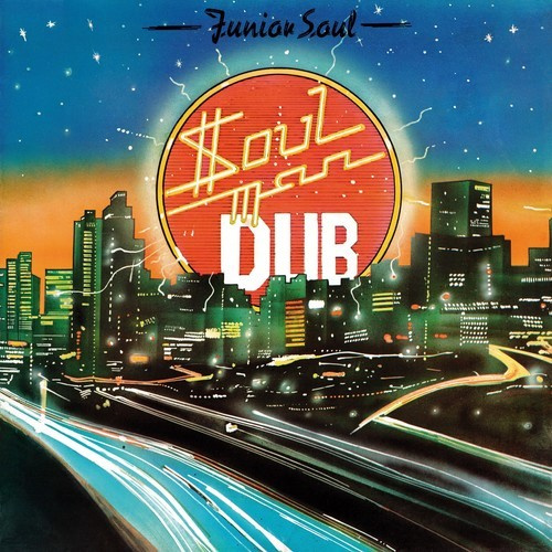 Junior Soul - Soul Man Dub
