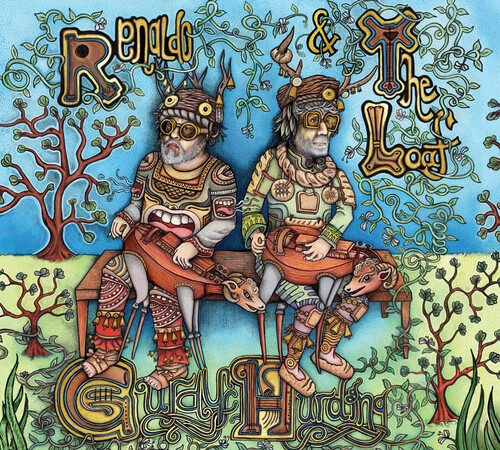 Renaldo & The Loaf - Gurdy Hurding