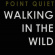 Point Quiet - Walking In The Wind Point Quiet - Walking In The Wind