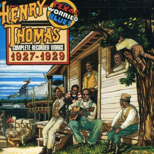 Thomas Henry - Texas Worried Blues