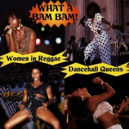 Various Artists - What A Bam BamHistory Of Women In