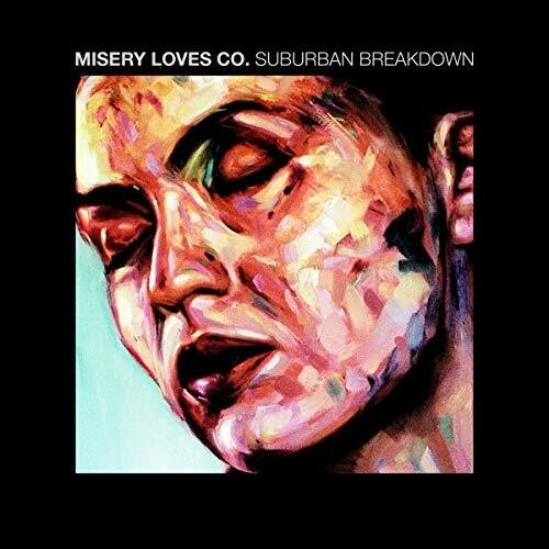 Misery Loves Co. - Suburban Breakdown / Would You?