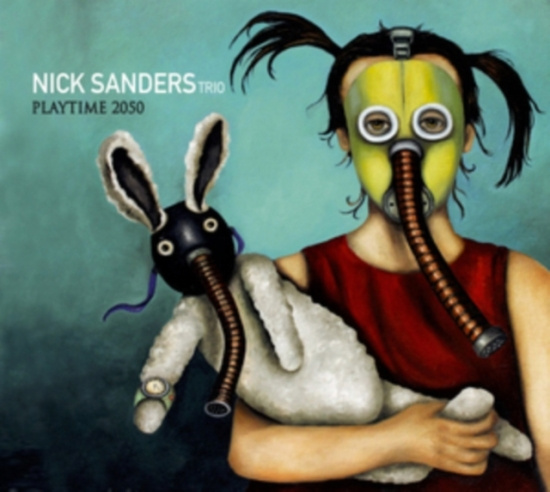 Sanders Nick (Trio) - Playtime 2050