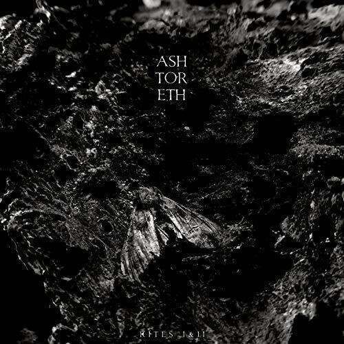 Ashtoreth - Rites I&Ii