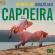Various - 20 Best Of Brazilian Capoeira Various - 20 Best Of Brazilian Capoeira