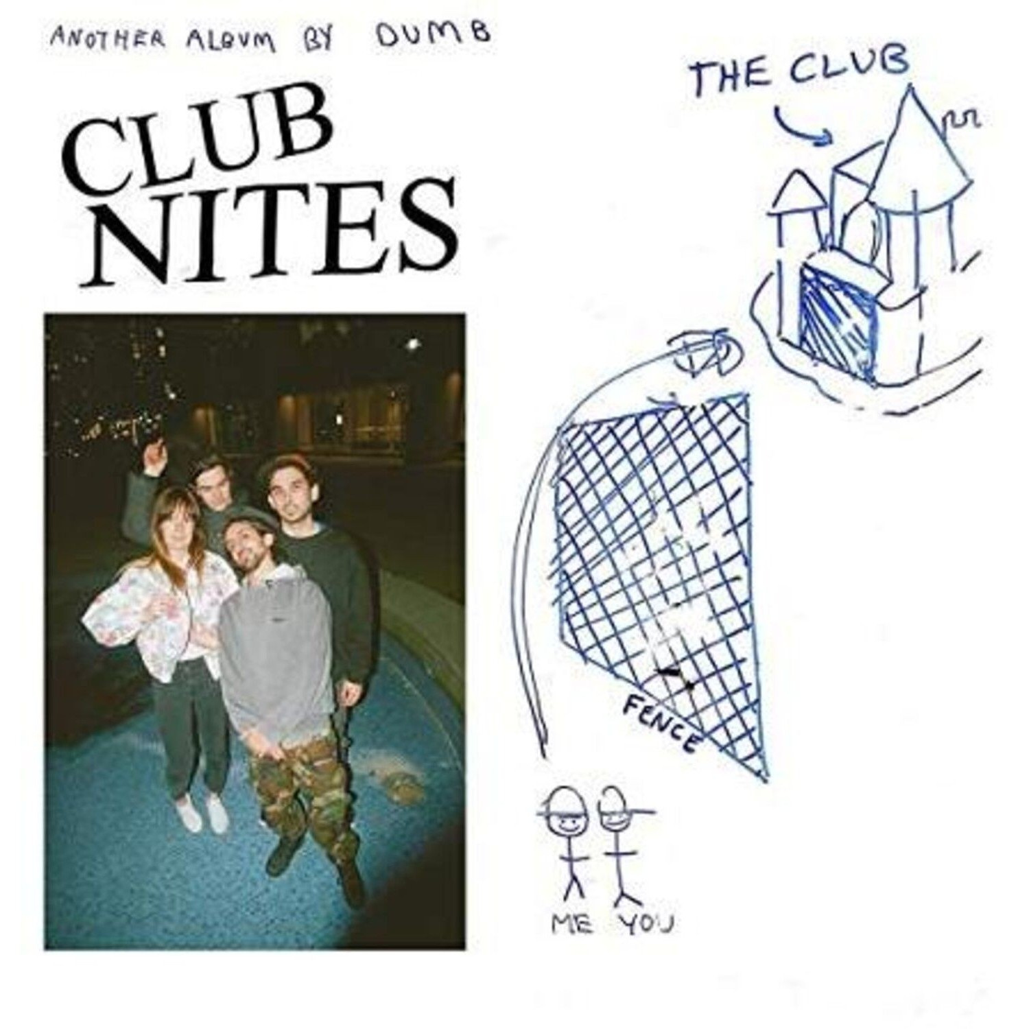 Dumb - Club Nites