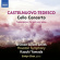 Castelnuovo-Tedesco Mario - Cello Concerto Castelnuovo-Tedesco Mario - Cello Concerto
