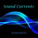 Moore Tom & Sherry Finzer - Sound Currents Moore Tom & Sherry Finzer - Sound Currents