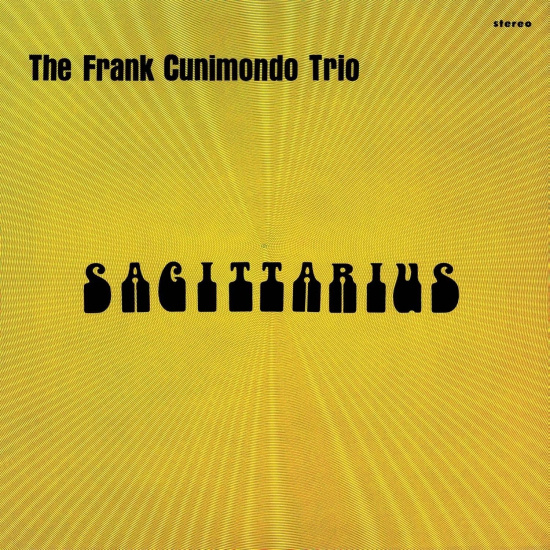 Frank Cunimondo Trio - Sagittarius