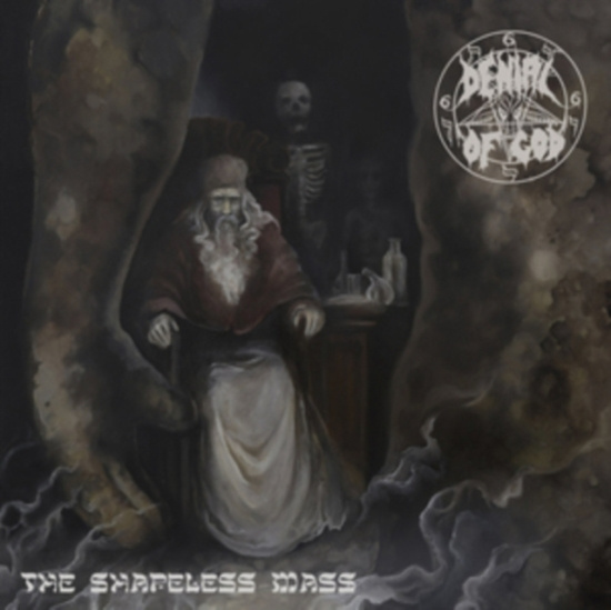 Denial Of God - Shapeless Mass The
