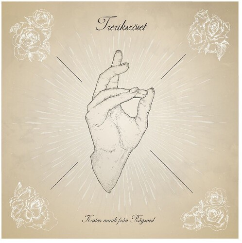 Treriksröset - Kristen Musik Fran Rågsved