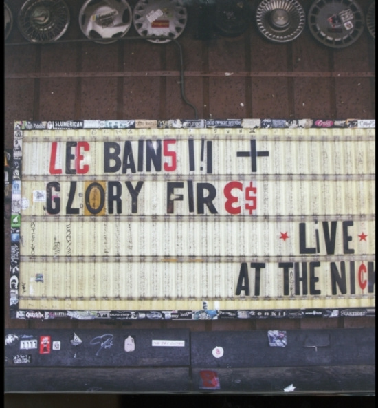 Bains Iii Lee & The Glory Fires - Live At The Nick