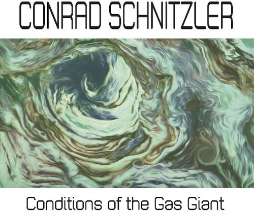 Schnitzler Conrad - Conditions Of The Gas Giant