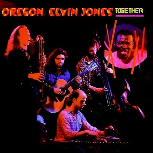 Oregon & Elvin Jones - Together