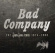 Bad Company - Swan Song Years 1974-1982 Bad Company - Swan Song Years 1974-1982