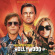 Various - Quentin Tarantino's Once Upon A Time In Hollywood Original Motion Picture Soundtrack Various - Quentin Tarantino's Once Upon A Time In Hollywood Original Motion Picture Soundtrack