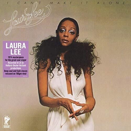 Lee Laura - I Can't Make It Alone