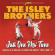 The Isley Brothers - Just One Mo' Time The Isley Brothers - Just One Mo' Time