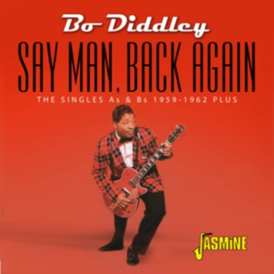 Diddley Bo - Say Man, Back Again - Singles As &