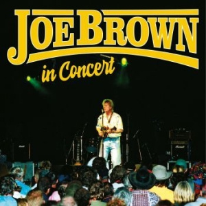 Joe Brown - In Concert (2 Cd + Dvd)