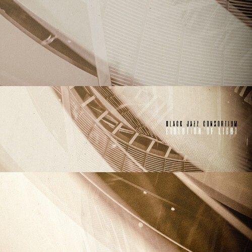 Black Jazz Consortium - Evolution Of Light