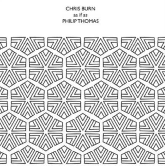 Burn Chris & Philip Thomas - As If As
