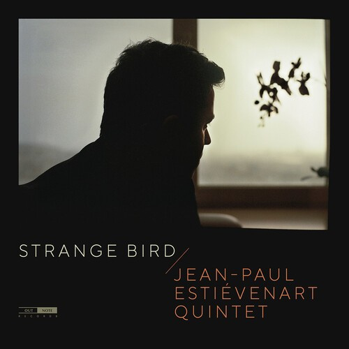 Jean-Paul Estievenart Quintet - Strange Bird