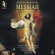 Händel Georg Friedrich - The Messiah, Hwv 56 Händel Georg Friedrich - The Messiah, Hwv 56
