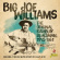 Big Joe Williams - Original Ramblin' Bluesman 1945-1961 Big Joe Williams - Original Ramblin' Bluesman 1945-1961